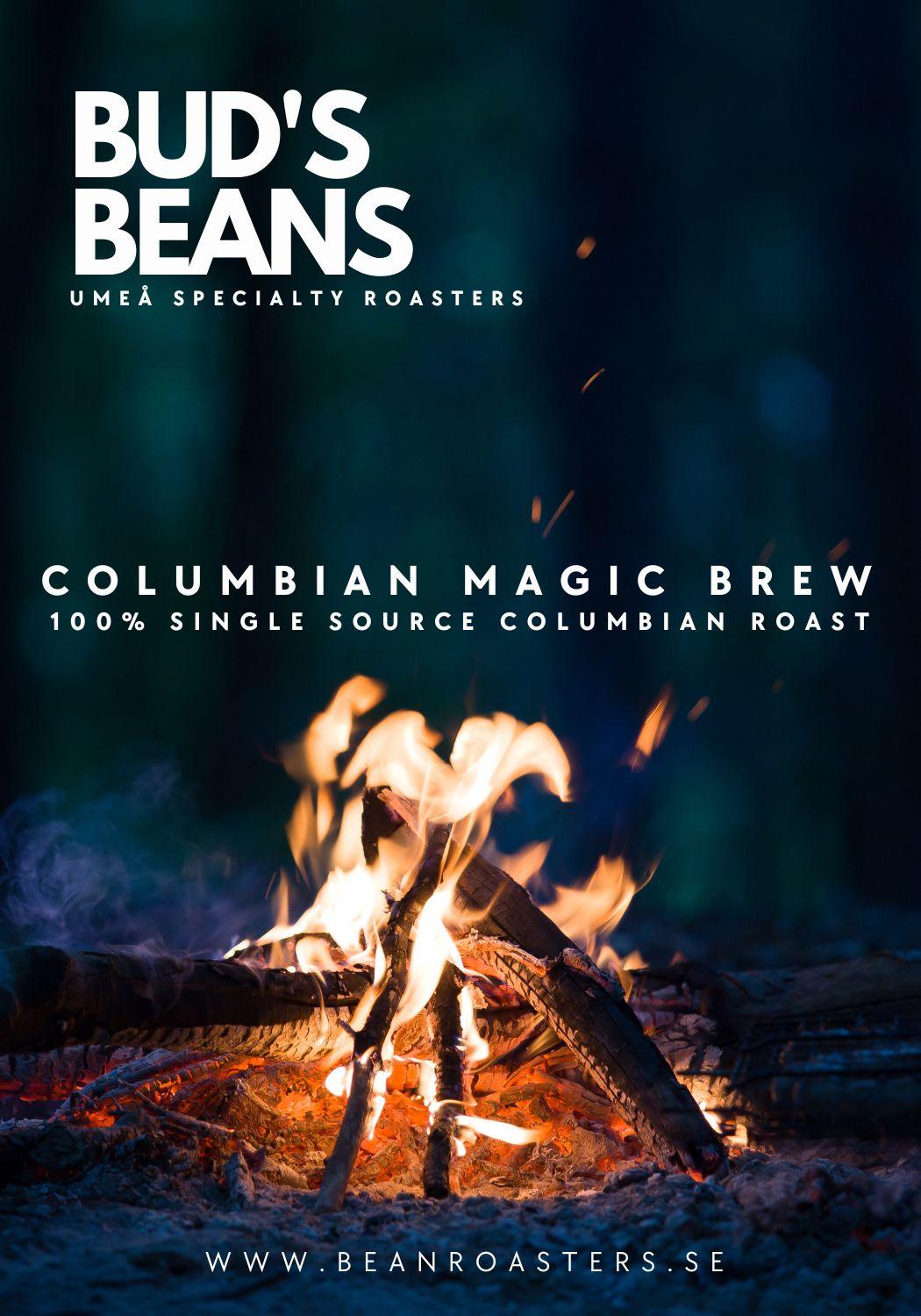 Columbian magic brew